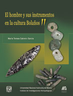 El hombre y sus instrumentos en la cultura Bolaños II